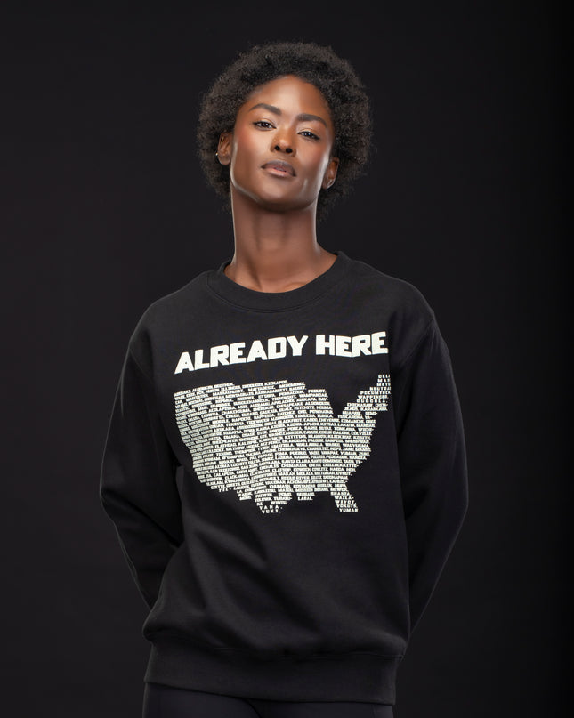 Already Here Black Heavy Sweatshirt