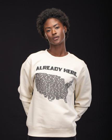 Already Here Bone Heavy Sweatshirt