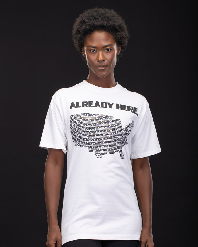 Already Here White T-Shirt