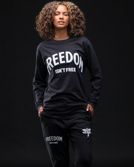 Freedom Isn't Free Premium Long Sleeve Tee